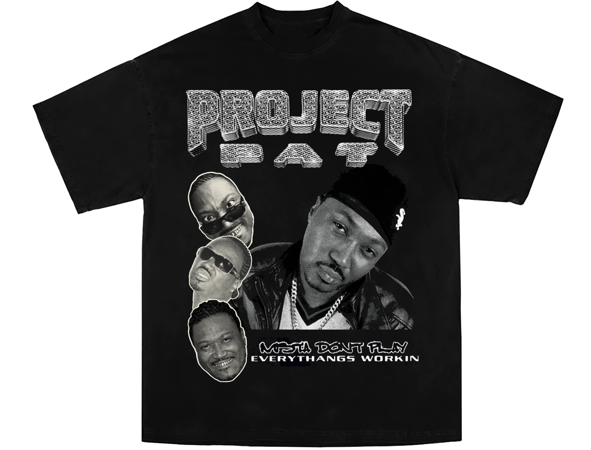 Project Pat “Mista Don’t Play – EveryThang’s Workin” T-Shirt