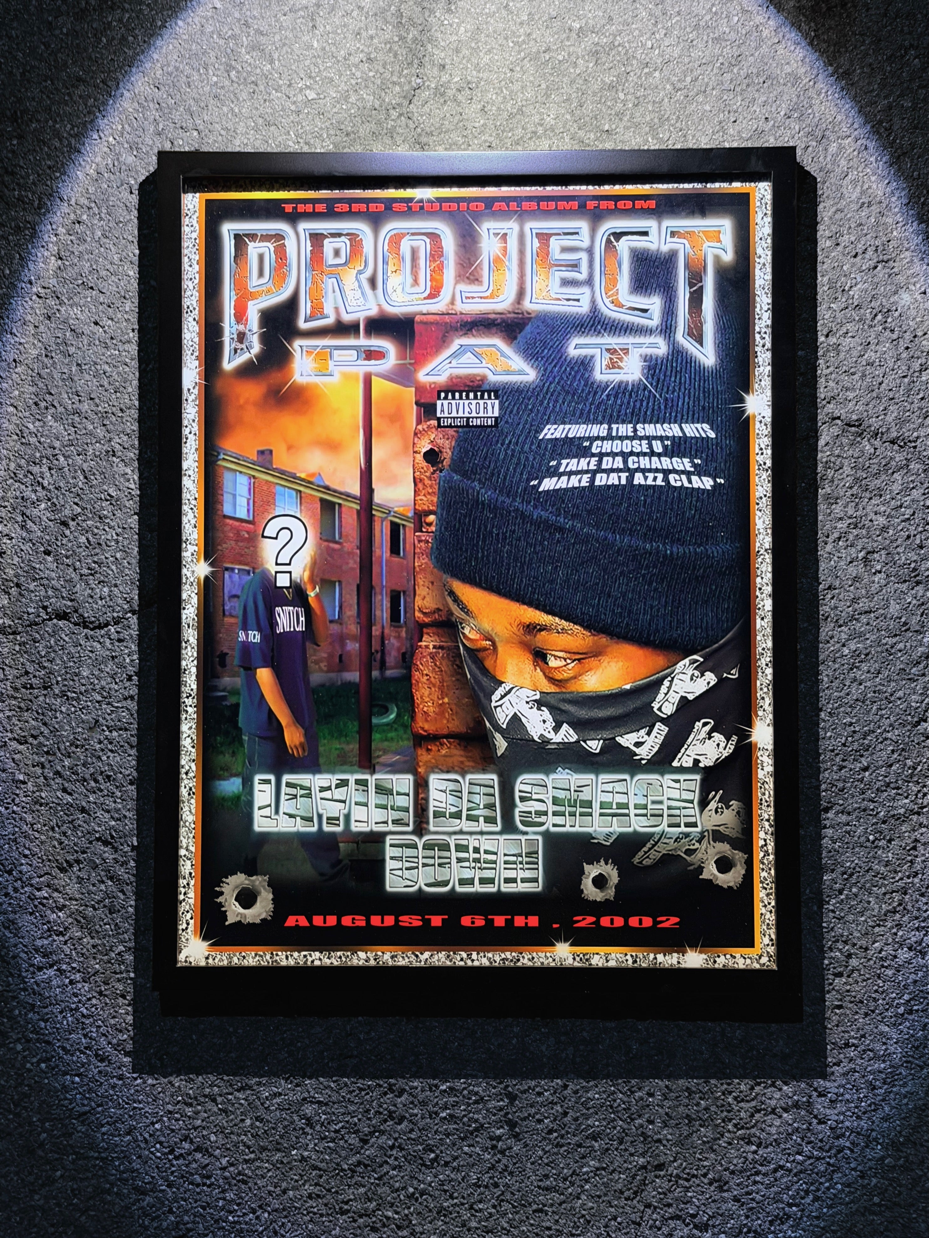 Project Pat – Layin Da Smackdown 20th Anniversary Autographed Poster